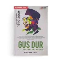 Image of Gus Dur: Biografi Singkat [1940-2009]