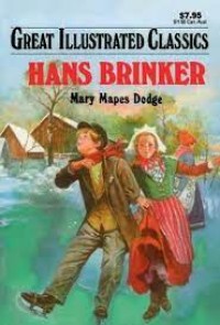 Image of Great Illustrated Classics: Hans Brinker