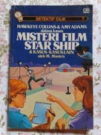 Image of Hawkeye Collins & Amy Adams dalam Kasus Misteri Film Star Ship & Kasus-kasus Lain