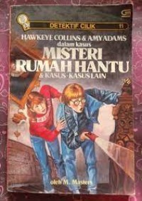 Image of Hawkeye Collins & Amy Adams dalam kasus Misteri Rumah Hantu & kasus-kasus Lain