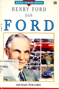 Image of Kisah Sukses Bisnis: Henry Ford dan Ford