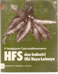 Image of HFS dan Industri Ubi Kayu Lainnya