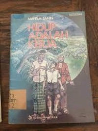 Image of Hidup Adalah Kerja
