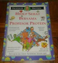Image of Hidup Sehat Bersama Profesor Protein