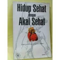 Image of Hidup Sehat dengan Akal Sehat