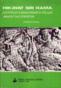 Image of Hikayat Sri Rama: Suntingan Naskah Disertai Telaah Amanat & Struktur