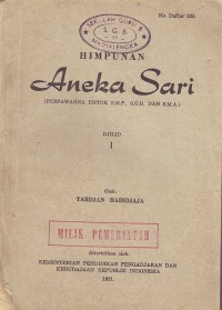 Image of Himpunan Aneka Sari [Jilid 1]: Puspawarna untuk SMP, SGB, dan SMA