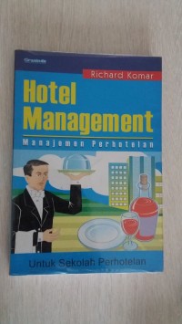 Image of Hotel Management=Manajemen Perhotelan: untuk Sekolah Perhotelan