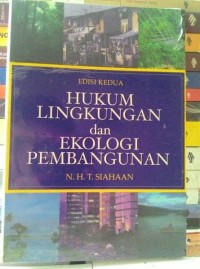 Image of Hukum Lingkungan dan Ekologi Pembangunan