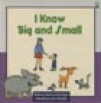 Image of I Know Big and Small