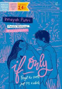 Image of If Only: Forget the Truth Just For a While