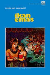 Image of Ikan Emas : Cerita dari Jawa Barat