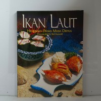 Image of Ikan Laut Hidangan Prima Masa Depan