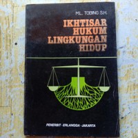 Image of Ikhtisar Hukum Lingkungan Hidup