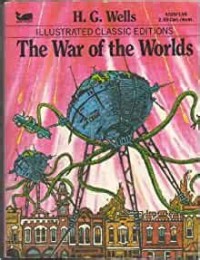 Image of Illustrated Classics Editions: the War of the Worlds