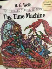 Image of Illustrated Classics: the Time Machine