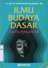 Image of Ilmu Budaya Dasar: Suatu Pengantar