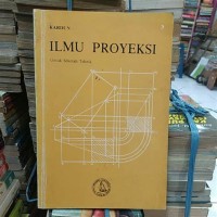 Image of Ilmu Proyeksi: untuk Sekolah Teknik