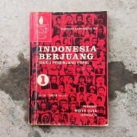 Image of Indonesia Berjuang= Buku Penunjang PSPB [Jilid 1]: untuk SMTA Kls. I