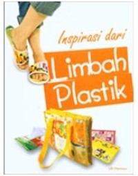 Image of Inspirasi dari Limbah Plastik