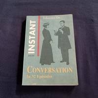 Image of Instant Conversation in 32 Episodes