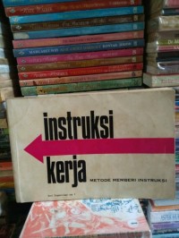 Image of Instruksi Kerja: Metode Memberi Instruksi=Unterweisung im Betrieb