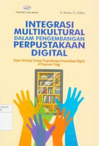 Image of Integrasi Multikultural dalam Pengembangan Perpustakaan Digital