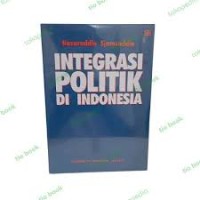 Image of Integrasi Politik di Indonesia