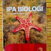 Image of IPA Biologi [Jilid 3]: untuk SMP Kls. IX