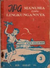 Image of IPA Manusia dan Lingkunganya [3] : Untuk SD Kelas III