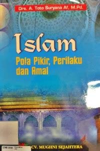 Image of Islam Pola Pikir, Perilaku dan Amal