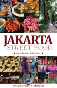 Image of Jakarta Street Food [Dwi Bahasa - Bilingual]