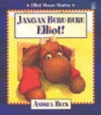 Image of Jangan Buru-buru Elliot