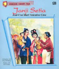 Image of Janji Setia : Asal-Usul Hari Valentine Cina