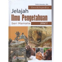 Image of Jelajah Ilmu Pengetahuan: Seri Mamalia