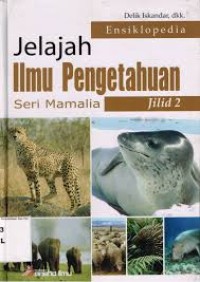 Image of Jelajah Ilmu Pengetahuan Seri Mamalia [2]