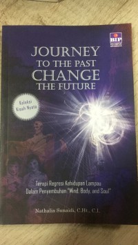 Image of Journey to the Past Change the Future