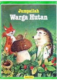 Image of Jumpailah Warga Hutan