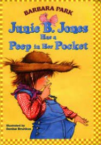 Image of Junie B. Jones Has a Peep in Her Pocket