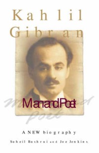 Image of Kahlil Gibran: Man and Poet= Manusia dan Penyair