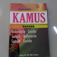 Image of Kamus Bahasa : Sunda - Indonesia,  Indonesia - Sunda, Sunda - Sunda