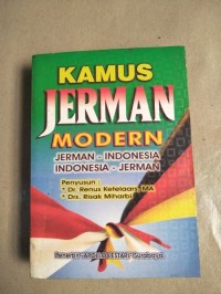 Image of Kamus Jerman Modern: Jerman - Indonesia, Indonesia - Jerman