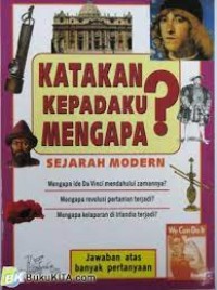 Image of Katakan Kepadaku Mengapa? : Sejarah Modern