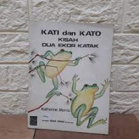 Image of Kati dan Kato Kisah Dua Ekor Katak