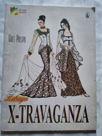 Image of Pelangi Busana: Kebaya X-Travaganza