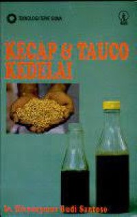 Image of Teknologi Tepat Guna: Kecap dan Tauco Kedelai