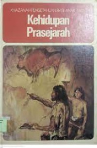 Image of Kehidupan Prasejarah