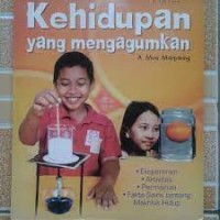 Image of Kehidupan yang Mengagumkan