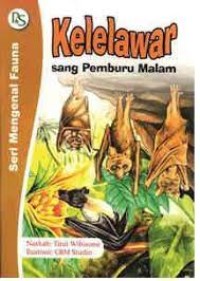 Image of Kelelawar Sang Pemburu Malam