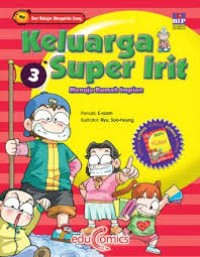 Image of Seri Belajar Mengelola Uang: Keluarga Super Irit= Menuju Rumah Impian [3]